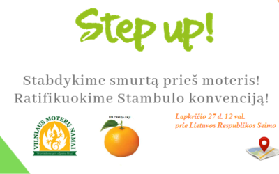 2019 m. lapkričio 27 d. įvyks kampanija Step Up! Stabdykime smurtą prieš moteris!
